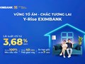 EXIMBANK tung vốn giá rẻ, sở hữu nhà chưa từng dễ đến thế với lãi suất 3,68%