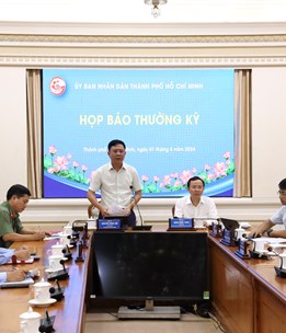 TP. HCM: Họp báo kinh tế - xã hội thường kỳ tháng 7/2024 