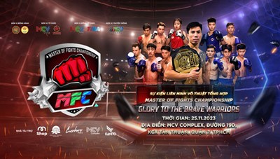 TPHCM: Giải đấu Liên minh võ thuật “Master Of Fights Championship” diễn ra vào tháng 11/2023
