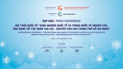 Họp báo Hội thảo quốc tế “Kinh nghiệm quốc tế và trong nước về nghiên cứu, ứng dụng trí tuệ nhân tạo (AI) – Khuyến cáo cho thành phố Hồ Chí Minh”