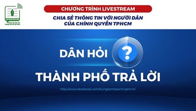 Nhìn lại Chương trình livestream "Dân hỏi - Thành phố trả lời"