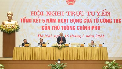 Hoạt động của Tổ công tác Thủ tướng đã tạo nên dấu ấn quan trọng trong nhiệm kỳ Chính phủ