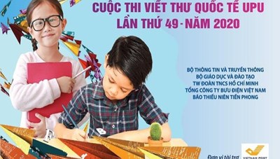 Lùi thời điểm nhận bài tham dự Cuộc thi Viết thư Quốc tế UPU lần thứ 49