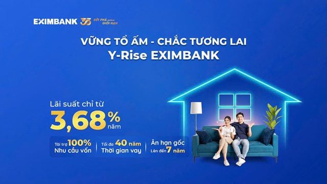 EXIMBANK tung vốn giá rẻ, sở hữu nhà chưa từng dễ đến thế với lãi suất 3,68%