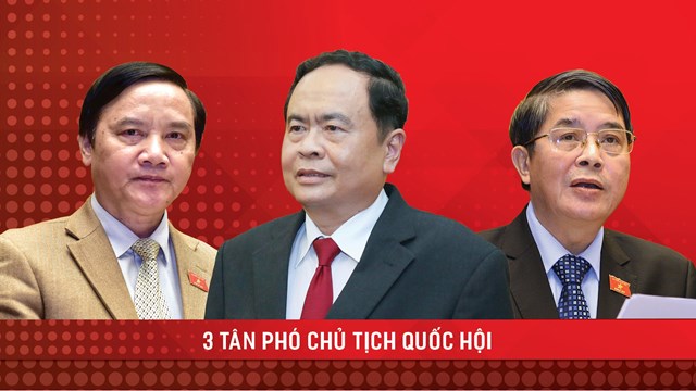 Quốc hội có 3 tân Phó Chủ tịch