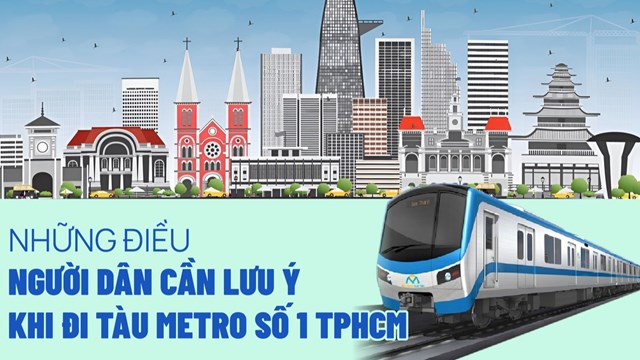 Infographic: Những điều người dân cần lưu ý khi đi metro số 1 TPHCM